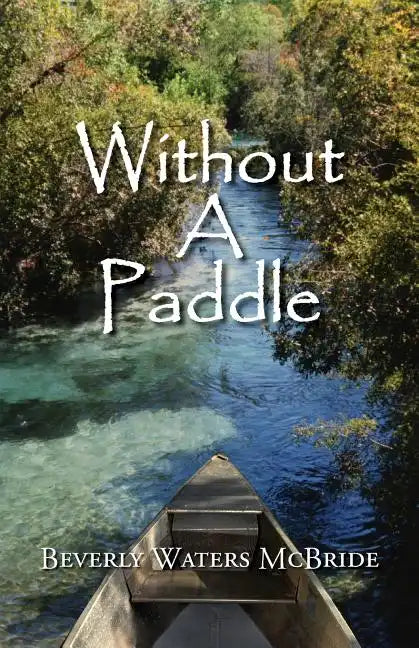 Without a Paddle - Paperback
