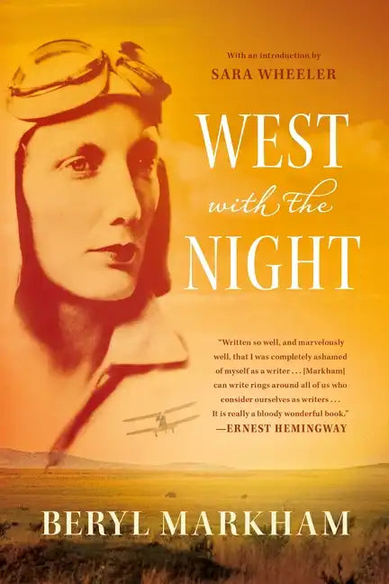 West with the Night: A Memoir - Paperback