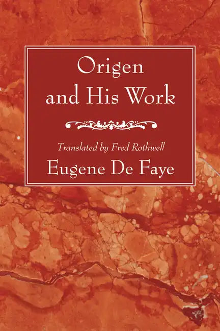 Origen and His Work - Paperback