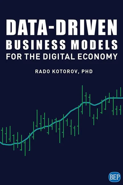 Data-Driven Business Models for the Digital Economy - Paperback