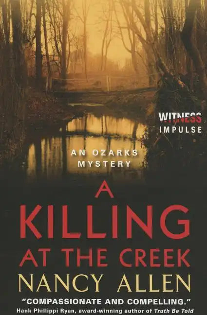 A Killing at the Creek: An Ozarks Mystery - Paperback