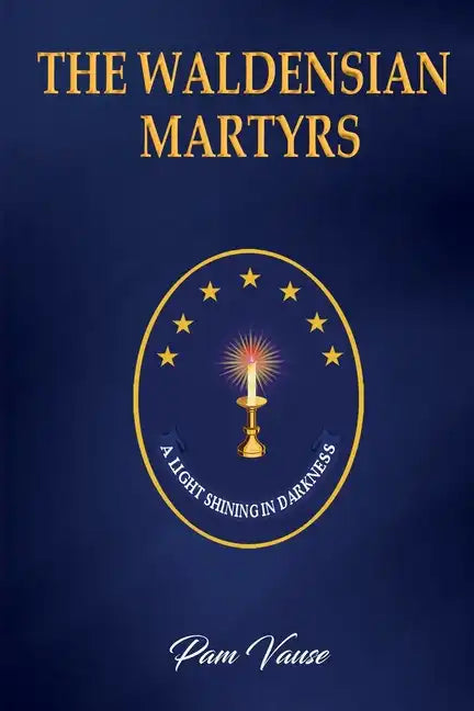 The Waldensian Martyrs - Paperback