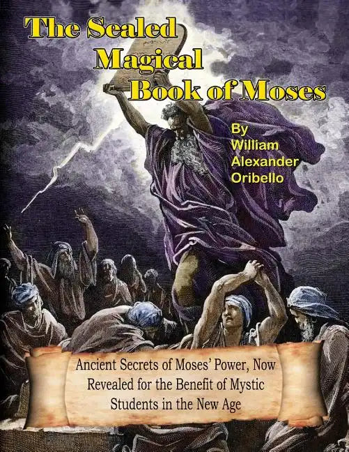 The Sealed Magical Book Of Moses - Paperback