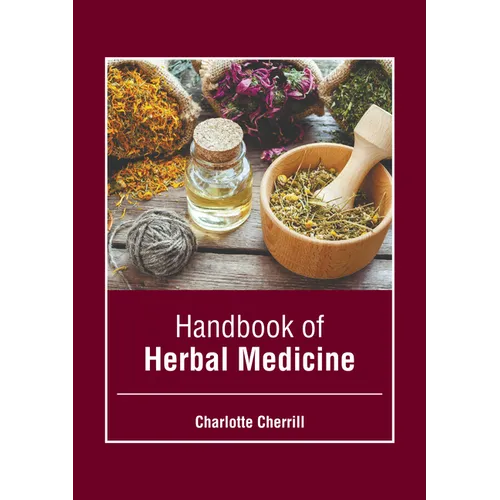 Handbook of Herbal Medicine - Hardcover