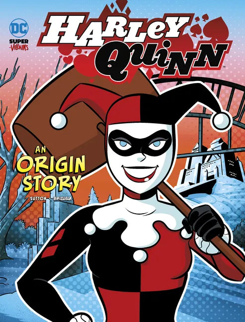 Harley Quinn: An Origin Story - Hardcover