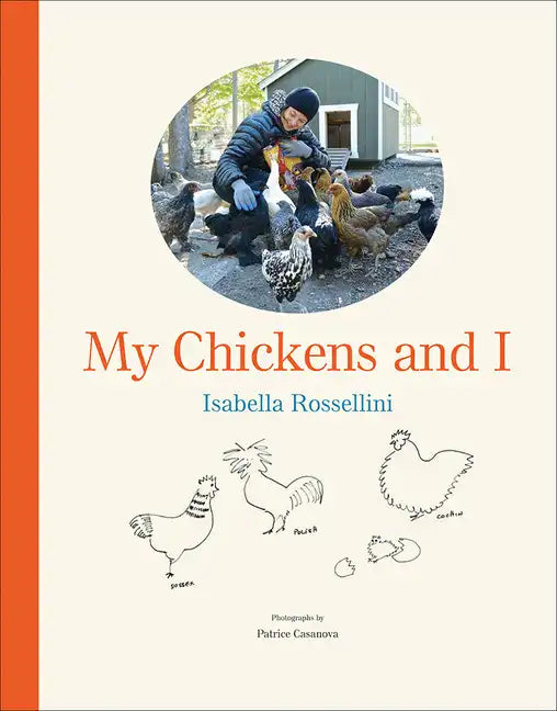 My Chickens and I - Hardcover
