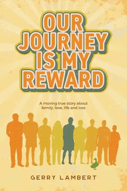 Our Journey Is My Reward - Paperback
