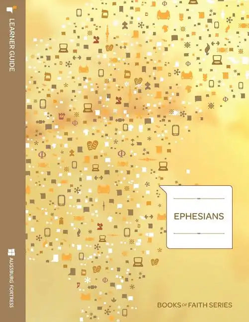 Ephesians: Learner Guide; Books of Faith Series - Paperback
