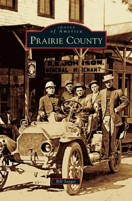 Prairie County - Hardcover