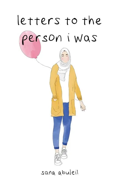 Letters to the Person I Was - Paperback
