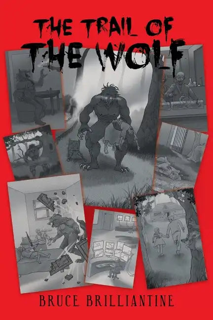 The Trail of the Wolf - Paperback