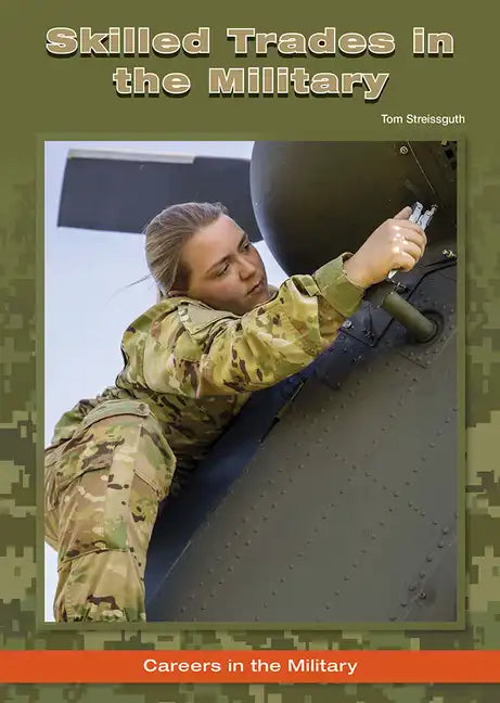 Skilled Trades in the Military - Hardcover