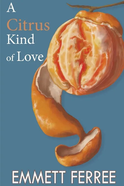 A Citrus Kind of Love - Paperback