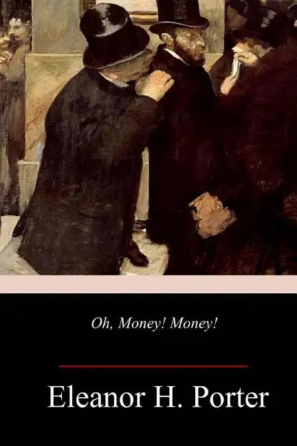 Oh, Money! Money! - Paperback