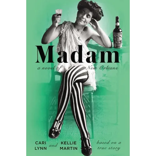 Madam: A Novel of New Orleans - Paperback