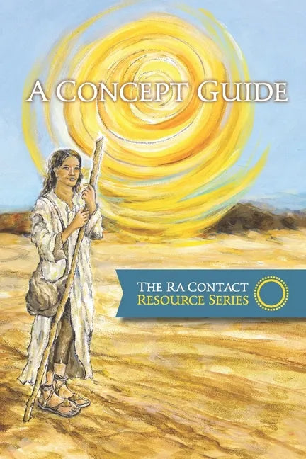 The Ra Contact Resource Series - A Concept Guide - Paperback