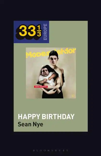 Modeselektor's Happy Birthday! - Hardcover