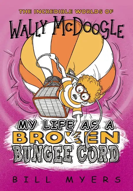 My Life as a Broken Bungee Cord - Paperback