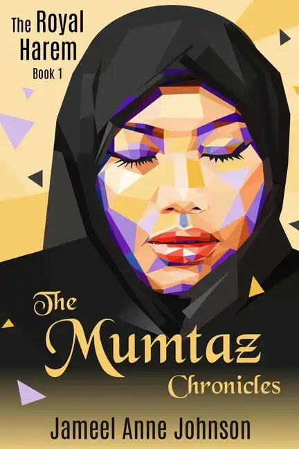 The Mumtaz Chronicles: The Royal Harem - Paperback