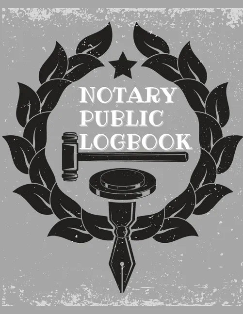 Notary Public Log Book: Notary Book To Log Notorial Record Acts By A Public Notary Vol-1 - Paperback