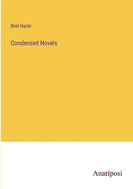 Condensed Novels - Paperback