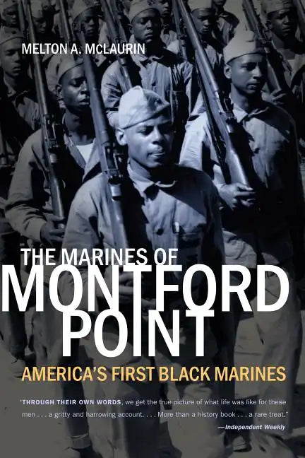 The Marines of Montford Point: America's First Black Marines - Paperback
