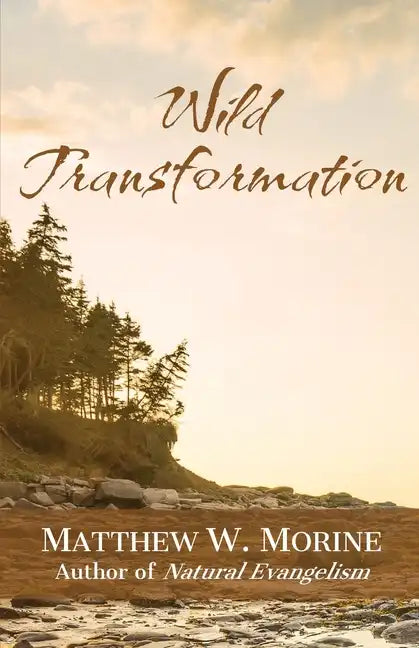 Wild Transformation - Paperback