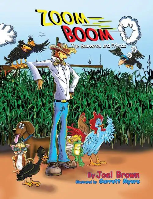 Zoom Boom the Scarecrow and Friends - Paperback