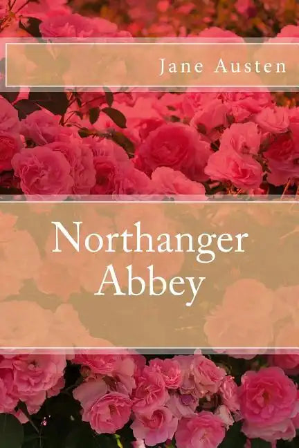Northanger Abbey - Paperback