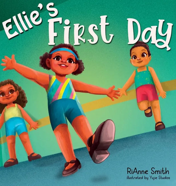 Ellie's First Day - Hardcover