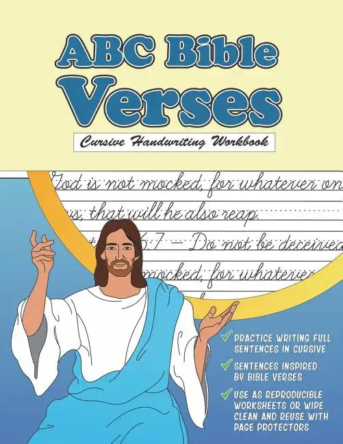 Cursive Handwriting Workbook: ABC Bible Verses: Christian Cursive Tracing Book with Reproducible Worksheets - Paperback