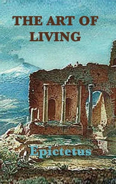 The Art of Living - Hardcover