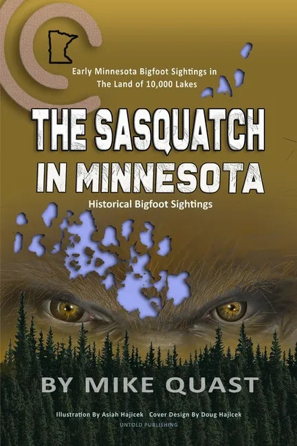 The Sasquatch in Minnesota - Paperback