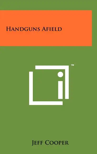 Handguns Afield - Hardcover