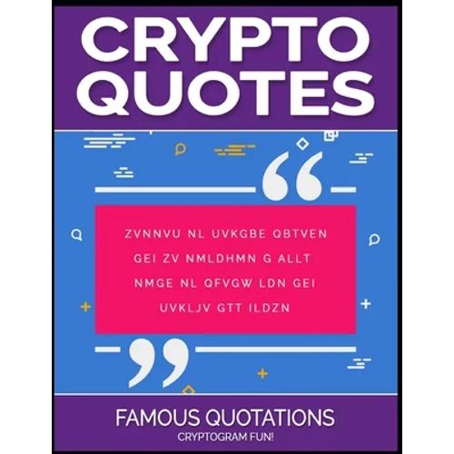 Crypto Quotes: Famous Quotations - Paperback