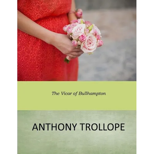 The Vicar of Bullhampton - Paperback