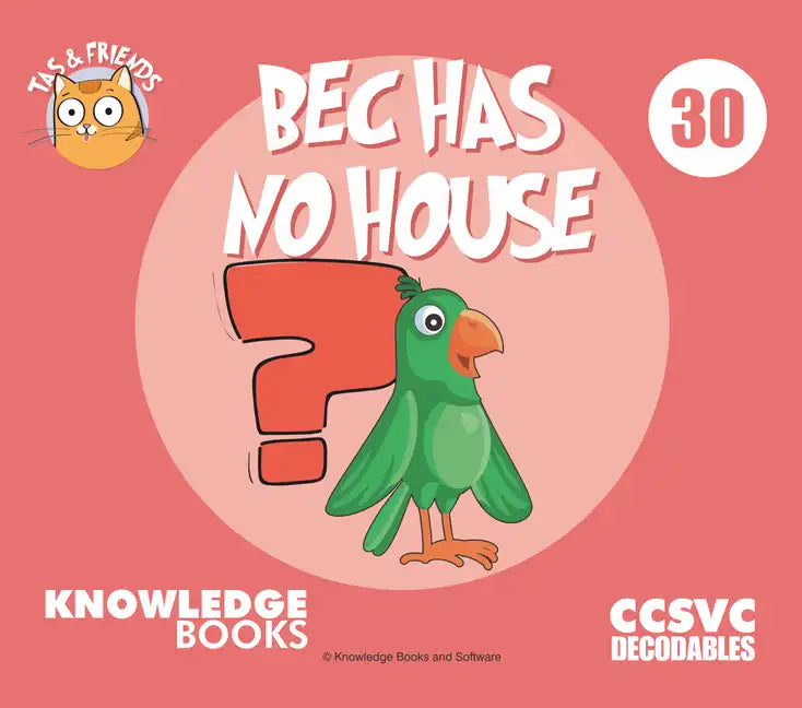 Bec Has No House: Book 30 - Paperback