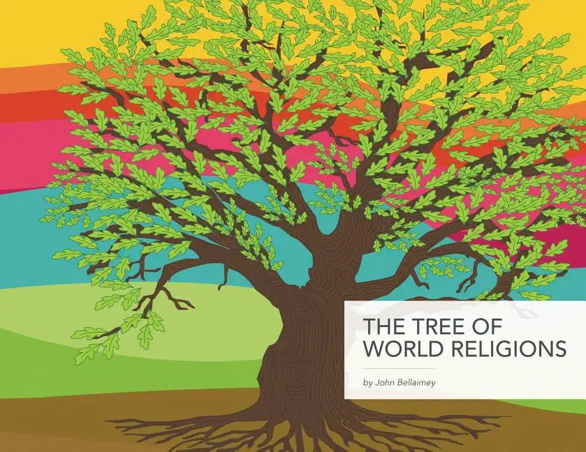 The Tree of World Religions, Second Edition - Paperback
