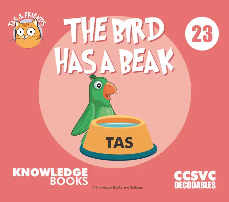 The Bird Has a Beak: Book 23 - Paperback