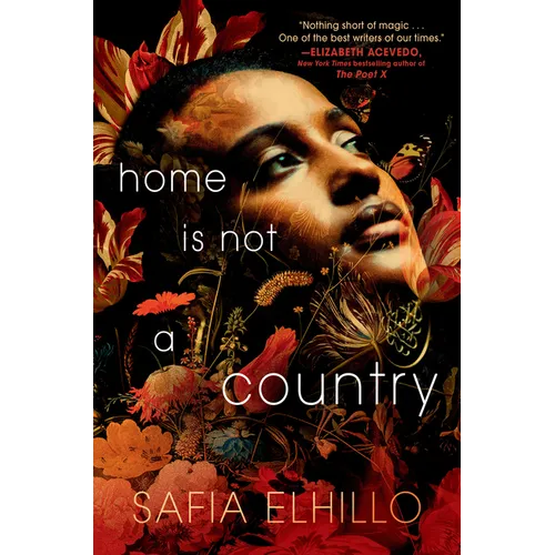 Home Is Not a Country - Hardcover