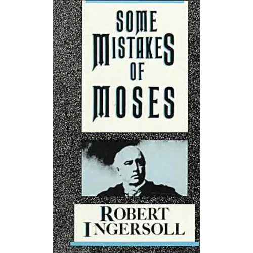 Some Mistakes of Moses - Paperback