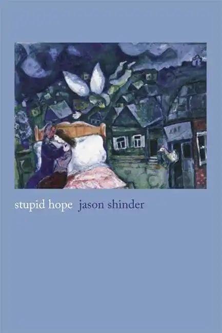 Stupid Hope: Poems - Paperback
