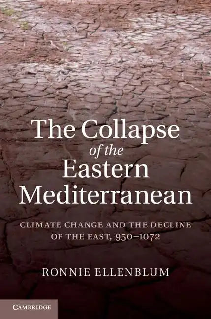 The Collapse of the Eastern Mediterranean - Hardcover