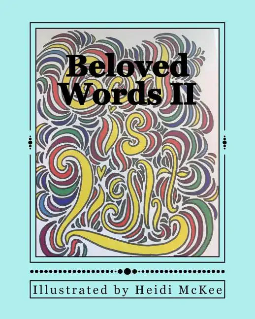 Beloved Words 2: Scripture Coloring and Devotions - Paperback
