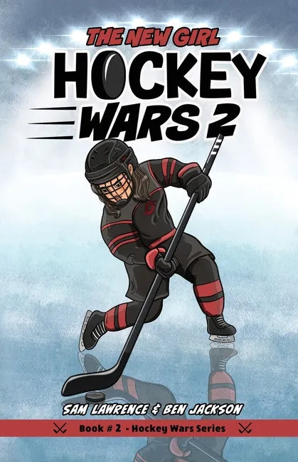 Hockey Wars 2: The New Girl - Paperback