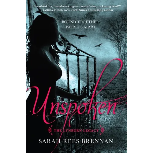 Unspoken (The Lynburn Legacy Book 1) - Paperback
