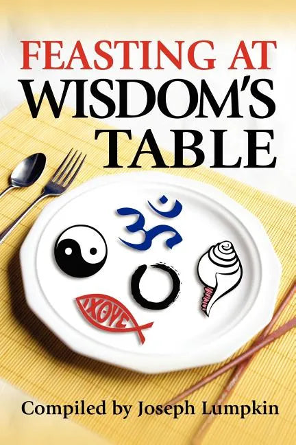 Feasting at Wisdom's Table - Paperback