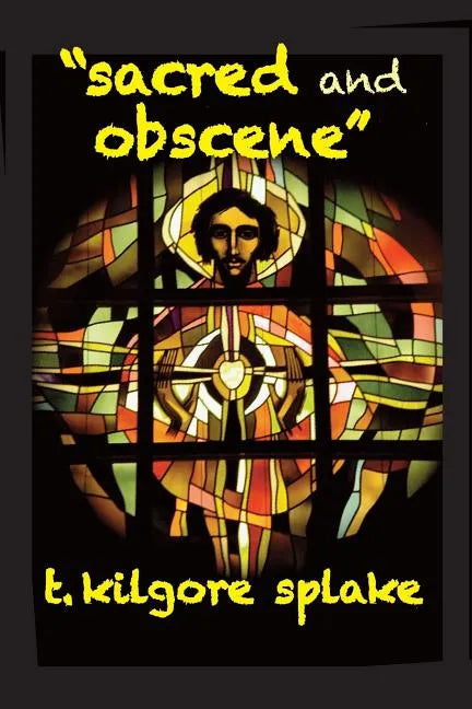 Sacred and Obscene - Paperback