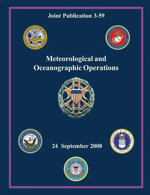 Meteorological and Oceanographic Operations: 24 September 2008 - Paperback