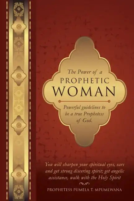 The Power of a Prophetic Woman - Paperback